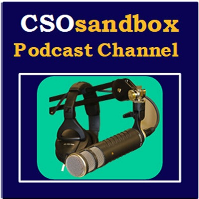 CSOsandbox Podcast Channel