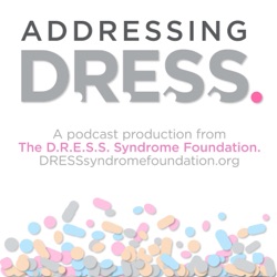Addressing D.R.E.S.S. Podcast