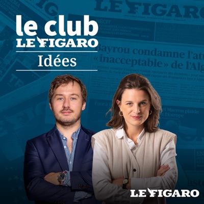 Le Club Le Figaro Idées