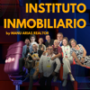 Instituto Inmobiliario | El Podcast del Real Estate en Español - Manu Arias Realtor