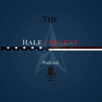 The Half Percent Podcast