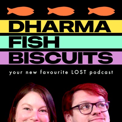 Dharma Fish Biscuits: a Lost podcast