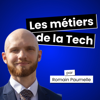 Les métiers de la Tech - Romain