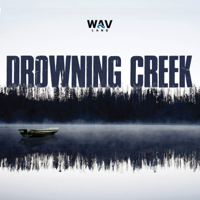 Drowning Creek podcast