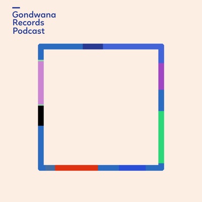 Gondwana Records Podcast