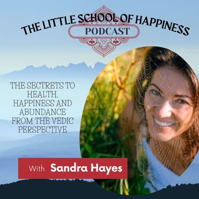The Little School of Happiness - Ayurveda