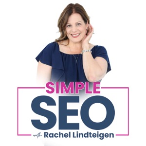 Simple SEO - SEO 101, SEO Tips, SEO keywords, and  SEO for coaches, online businesses, entrepreneurs.