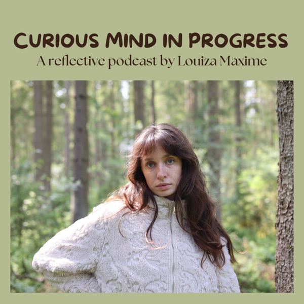 Curious Mind in Progress