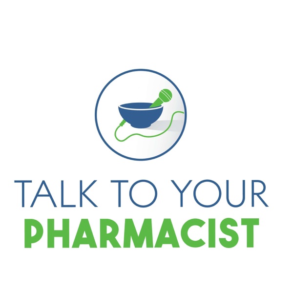 Talk to Your Pharmacist