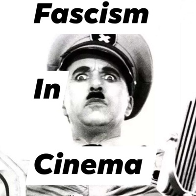 Fascism in Cinema