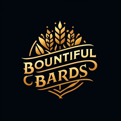 The Bountiful Bards