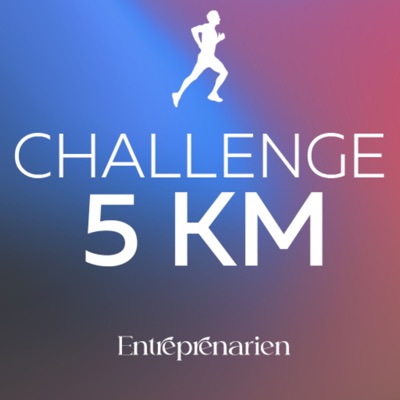 Déglingue ces 5 km:Entreprenarien