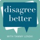 Disagree better