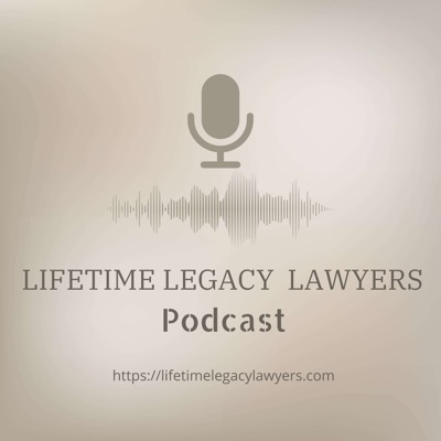 Lifetime Legacy Lawyers