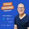 Paul Higgins Podcast