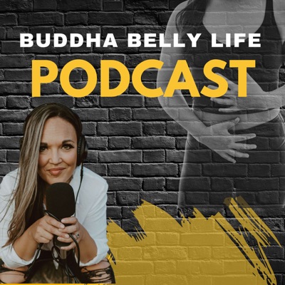 Buddha Belly Life. Empowering Purpose, Mind to Microbiome