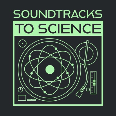Soundtracks to Science