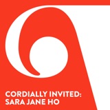 Cordially Invited: Sara Jane Ho