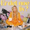 Er det noe liv - med Nora Angeltveit