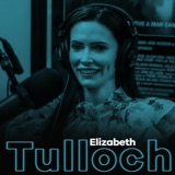 ELIZABETH TULLOCH: Farewell to Lois Lane, Reflections on Contentious Upbringing & Her Journey Into Motherhood
