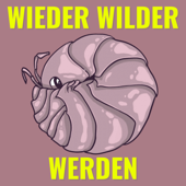Wieder Wilder Werden