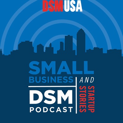 Small Business and Startup Stories DSM
