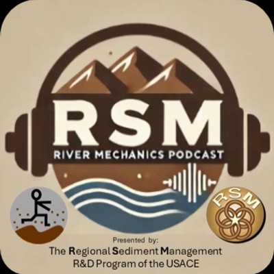 RSM River Mechanics Podcast RSM River Mechanics Podcast