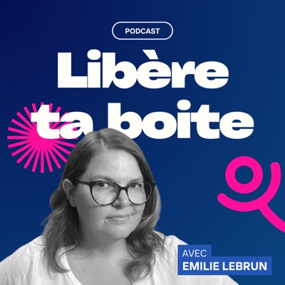 Libère ta boite Libère ta boite