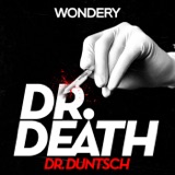 Dr. Duntsch | Three Days In Dallas