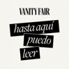 Hasta aquí puedo leer - Vanity Fair Spain