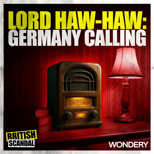 Lord Haw-Haw: Germany Calling | Chelsea Smile photo