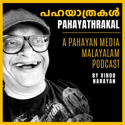 Pahayathra - A Pahayan Media Malayalam Podcast Pahayathra - A Pahayan Media Malayalam Podcast