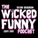 Wicked Funny Podcast