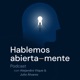 Hablemos abierta-mente