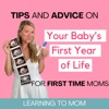 Logo of the podcast Learning To Mom ™ Pregnancy and Newborn Life Podcast for First Time Moms, New Moms and Expecting Mothers