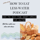 How to Buy the Best Bread for Water