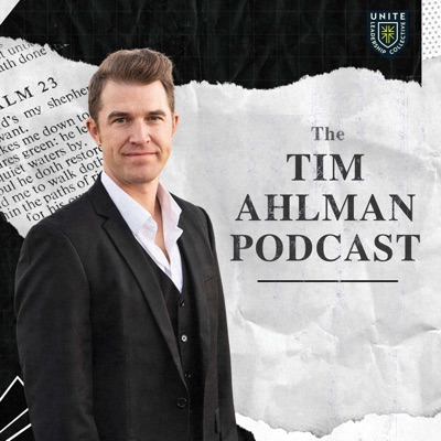 The Tim Ahlman Podcast The Tim Ahlman Podcast