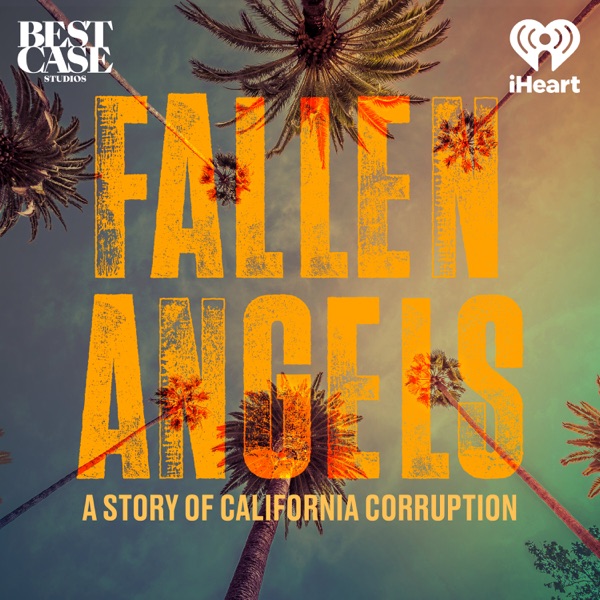 Fallen Angels: A Story of California Corruption banner image