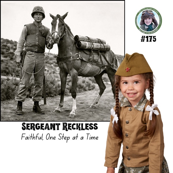 Sergeant Reckless - Faithful, One Step at a Time (a special episode for Ike Bailey)