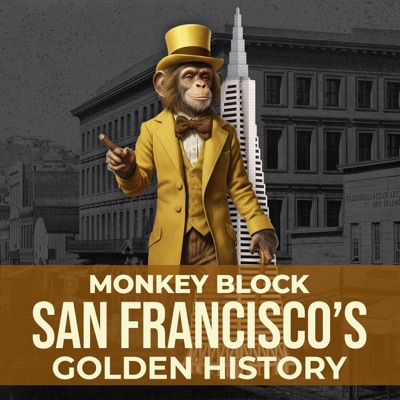 Monkey Block San Francisco's Golden History
