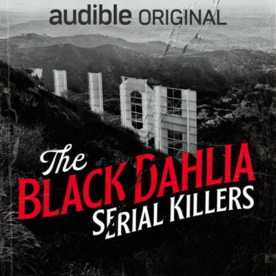 The Black Dahlia Serial Killers