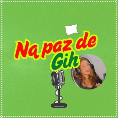 Na paz de Gih Na paz de Gih