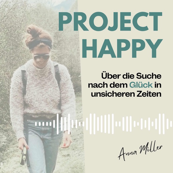 Project Happy – Der Podcast