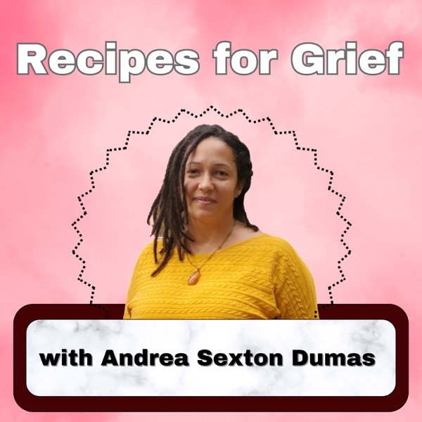 Recipes for Grief