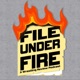 File Under Fire: A Wrestling Podcast