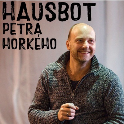 HausboTalk Petra Horkého:Petr Horký