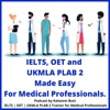 IELTS, OET and UKMLA PLAB 2 Made Easy Podcast For Medical Professionals