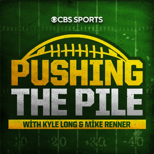 Pushing the Pile: A CBS Sports NFL Podcast with Kyle Long & Mike Renner podcast show image