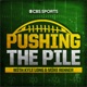 Pushing the Pile: A CBS Sports NFL Podcast with Kyle Long & Mike Renner