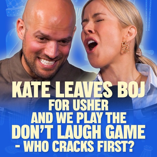 Kate leaves Boj for Usher and we play the Don't Laugh game - who cracks first? photo